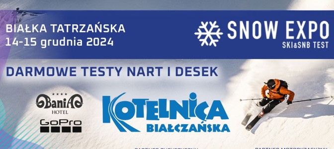 SNOW EXPO SKI&SNB TEST juz w najbliższy weekend