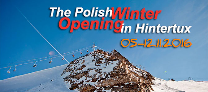 Hintertux - The Polish Winter Openning Hintertux - The Polish Winter Openning