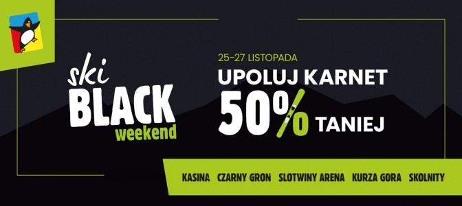 Karnet narciarski w promocji BLACK WEEKEND aż 50% taniej w Grupie Pingwina!