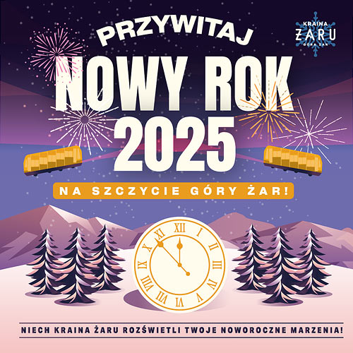 Sylwester w ośrodku Grupy PKL na Górze Żar Sylwester w ośrodku Grupy PKL na Górze Żar