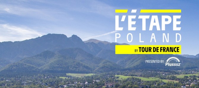 L’Étape Series by Tour de France w Polsce! L’Étape Series by Tour de France w Polsce!